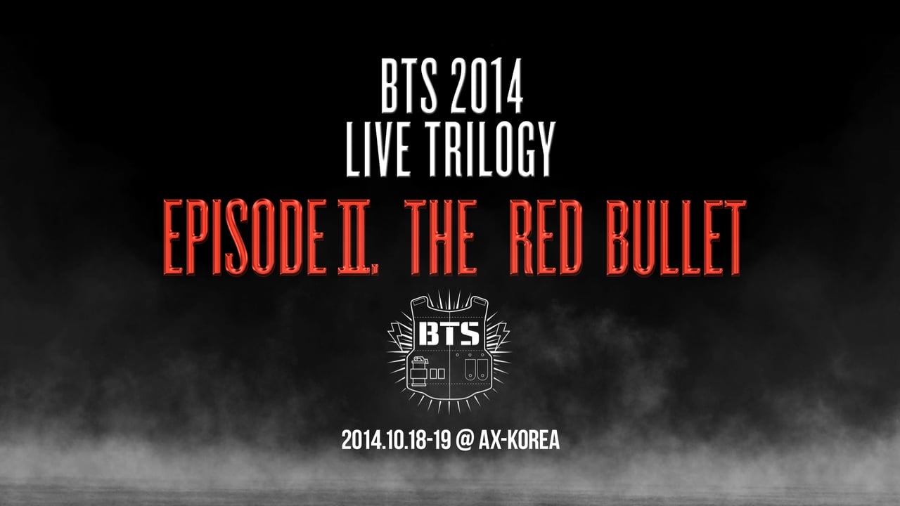 初単独ツアー「BTS 2014 LIVE TRILOGY：EPISODEⅡTHE RED BULLET」