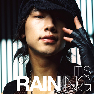 「IT'S RAINING」